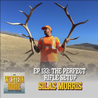 Western Rookie - The Perfect Rifle Setup