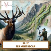 Hunt Detail - Solo Elk Hunt Recap