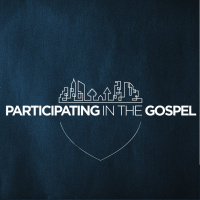 Participating in the Gospel