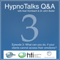 HypnoTalk 3: What can you do, if your clients cannot access their emotions?