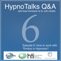 HypnoTalk 6: How to work with Tinnitus in Hypnosis?
