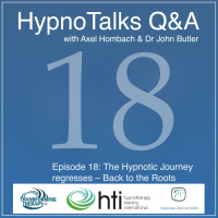 HypnoTalk 18: The Hypnotic Journey part 3 - Back to the Roots