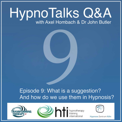 Hypnotalks - Questions  Answers - With Axel Hombach And Dr John Butler
