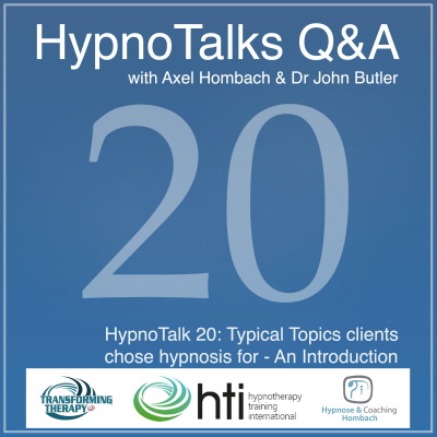 Hypnotalks - Questions  Answers - With Axel Hombach And Dr John Butler