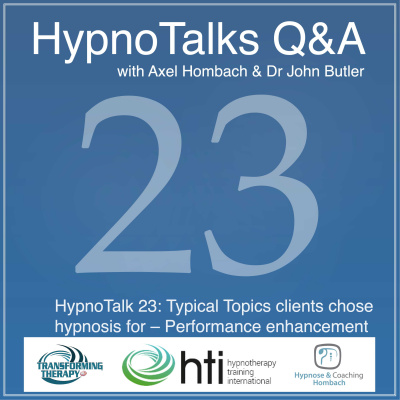 Hypnotalks - Questions  Answers - With Axel Hombach And Dr John Butler