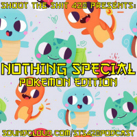 Nothing Special #9 - Pokemon