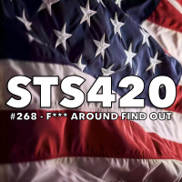#268 - F*** Around Find Out