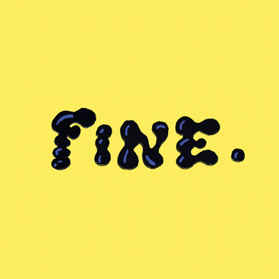 Fine.