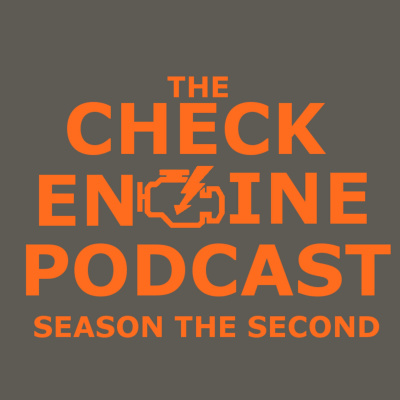 Check Engine Podcast
