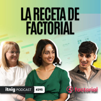Las CLAVES del GO TO MARKET de FACTORIAL | Podcast #295