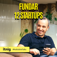 ENTREVISTA a Bernat Farrero: Fundar 12 STARTUPS | ITNIGx#NOBULLSHITTALKS