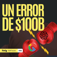 El fiasco de Bard y la guerra de los chatbots - Tertulia #45