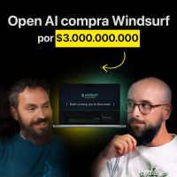 OpenAI compra WindSurf, cómo levantar inversión en Silicon Valley y el nuevo Airbnb