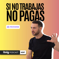 Microverse: Reinventando la Educación Online - Podcast #287
