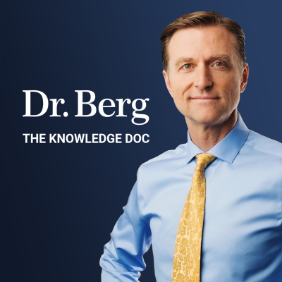 Dr Bergs Healthy Keto And Intermittent Fasting Podcast