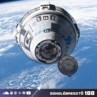 A Boeing Starliner viszontagságos kalandjai az űrben | Sokolébresztő #188