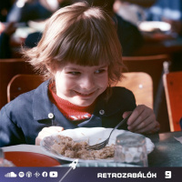 Retrozaba – ételek, menzakoszt | Retrozabálók #9