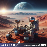 Mikor megyünk már a Marsra? | Sokolébresztő #183