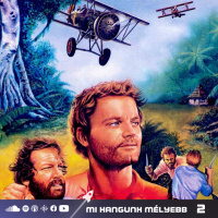 Most Platának hívják | Mindent bele, fiúk! (1972) | A mi hangunk mélyebb #2