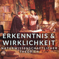 Erkenntnis  Wirklichkeit: Wie wahr sind naturwissenschaftliche Theorien?