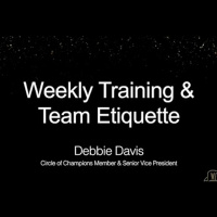 ACN Training: Weekly Training  Team Etiquette by ACN COC SVP Debbie Davis