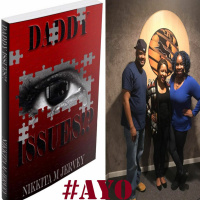 #AYO 38 “Daddy Issues The After Affects Of Absentee Fathers”w/ Author Nikkita Hare-Jervey
