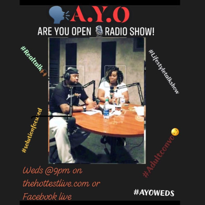 Are You Open #ayo
