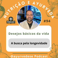 #94 - Longevidade