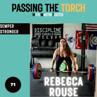 Ep. 71: Rebecca Rouse - Momentum in Life and Fitness