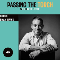 Ep. 49: Ryan Hawk | Crafting a Legacy of Leadership