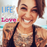 Life. Light. Love...with Kae Bee