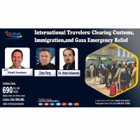 International Travelers: Clearing Customs, Immigration, and Gaza Emergency Relief