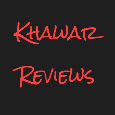 Khawar Reviews