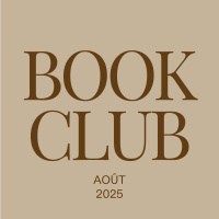 Mes 8 lectures d’août : de gros coups de cœur… et quelques flops ! Book Club aout2025