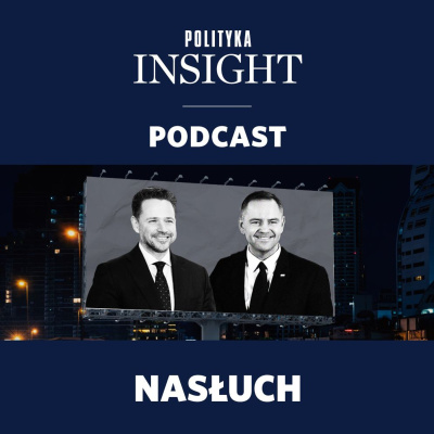 Polityka Insight Podcast