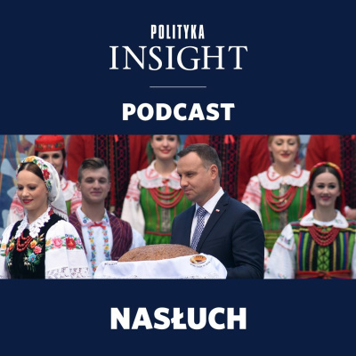 Polityka Insight Podcast