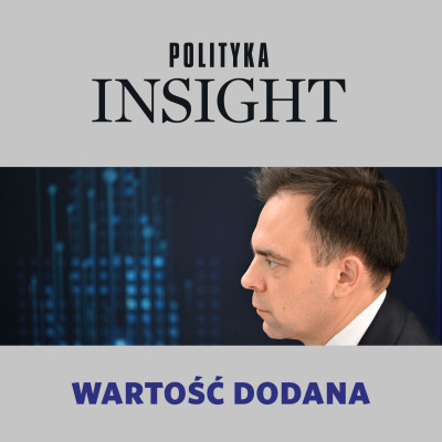 Polityka Insight Podcast