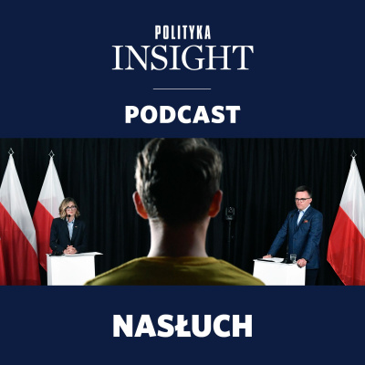 Polityka Insight Podcast