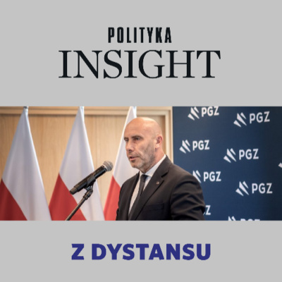 Polityka Insight Podcast