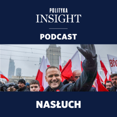 Polityka Insight Podcast
