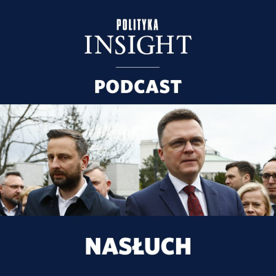 Polityka Insight Podcast