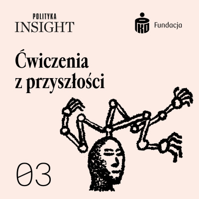 Polityka Insight Podcast