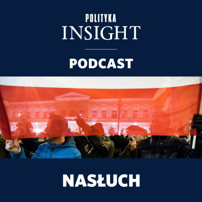 Polityka Insight Podcast