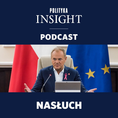 Polityka Insight Podcast