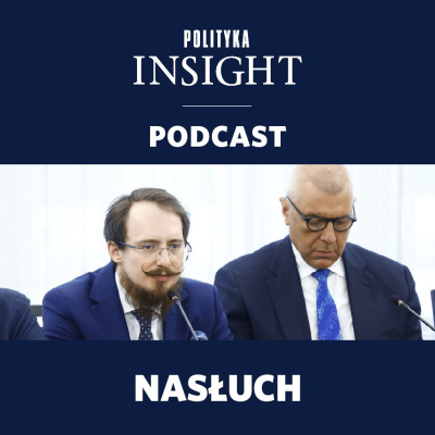 Polityka Insight Podcast