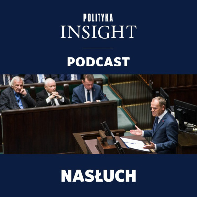 Polityka Insight Podcast