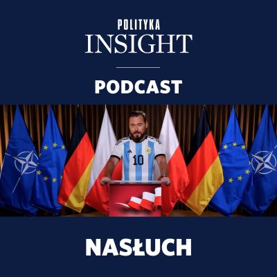 Polityka Insight Podcast