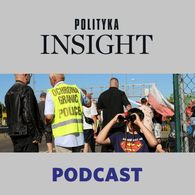 Polityka Insight Podcast