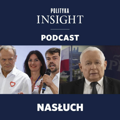 Polityka Insight Podcast