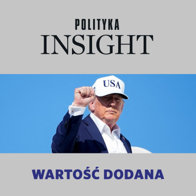 Polityka Insight Podcast